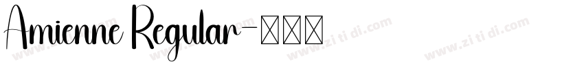 Amienne Regular字体转换